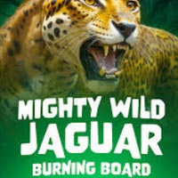 LIONG88 - Mighty Wild: Jaguar Burning Board | liong88